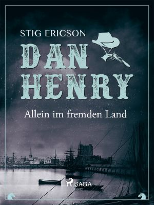 [Dan Henry 01] • Dan Henry allein im fremden Land